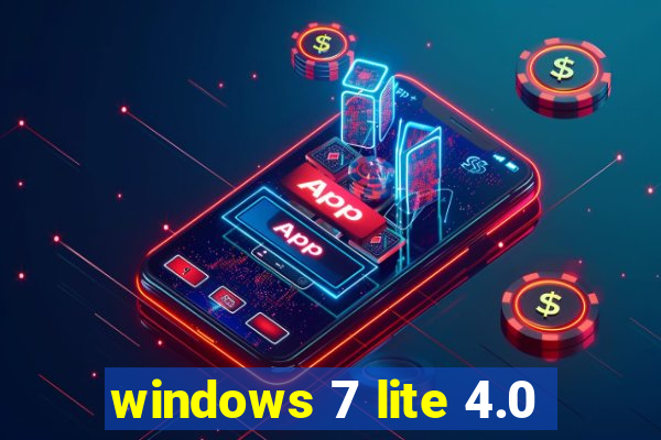 windows 7 lite 4.0